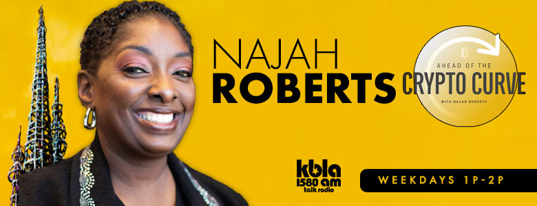 AHEAD OF THE CRYPTO CURVE WITH NAJAH ROBERTS